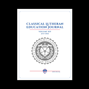 PDF Download: Classical Lutheran Education Journal, Vol. XIV